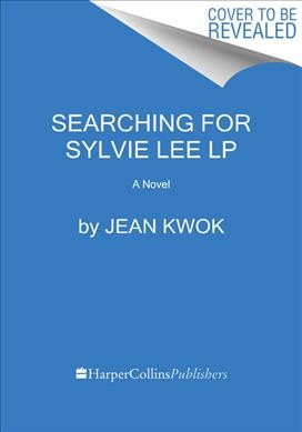 : Searching for Sylvie Lee: A Read with Jenna Pick:  Jean Kwok